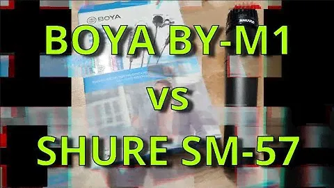Boya BY-M1 vs SM57: A fair comparison?