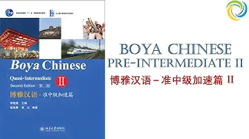 博雅汉语 - 准中级加速篇 2 | Boya Chinese Quasi-Intermediate 2 | Giáo trình Hán ngữ Boya Trước Trung cấp 2